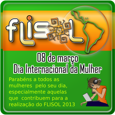 http://flisol.info/FLISOL2013/MaterialGrafico/?action=AttachFile&do=get&target=banner-dia-mulher.png